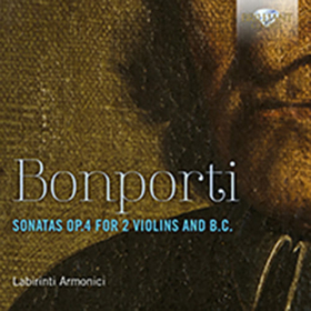 LABIRINTI ARMONICI - BONPORTI: SONATAS OP.4 FOR FOR 2 VIOLINS