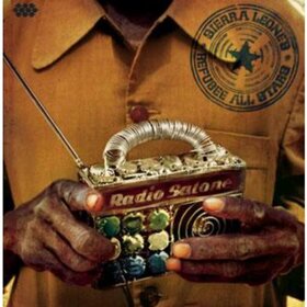 SIERRA LEONE'S REFUGEE ALL STARS - RADIO SALONE