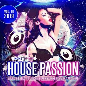 VARIOS ARTISTAS - HOUSE PASSION 2019