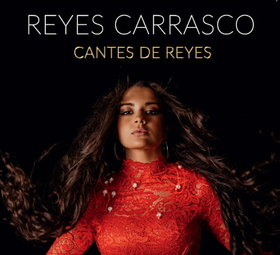 CARRASCO, REYES - CANTES DE REYES -HQ-