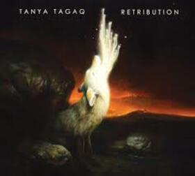 TAGAQ, TANYA - RETRIBUTION