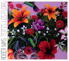 MAS, ROGER - TOTES LES FLORS