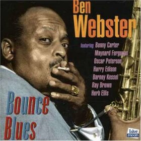 WEBSTER, BEN - BOUNCE BLUES