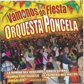 ORQUESTA PONCELA - VAMONOS DE FIESTA