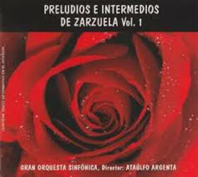 ZARZUELA - PRELUDIOS E INTERMEDIOS 1