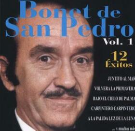 BONET DE SAN PEDRO - 12 EXITOS VOL.1