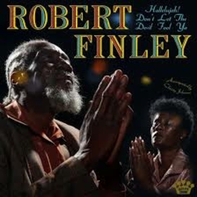 FINLEY, ROBERT - HALLELUJAH: DON'T LET THE DEVIL FOOL YA