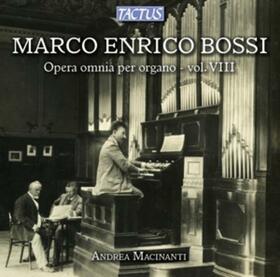 BOSSI, MARCO ENRICO - OEUVRES POUR ORGUE