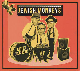 JEWISH MONKEYS - MANIA REGRESSIA