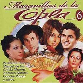 VARIOS ARTISTAS - MARAVILLAS DE LA COPLA 6