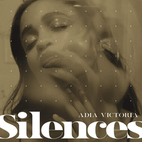 VICTORIA, ADIA - SILENCES