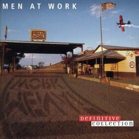 MEN AT WORK - DEFINITIVE COLLECTION