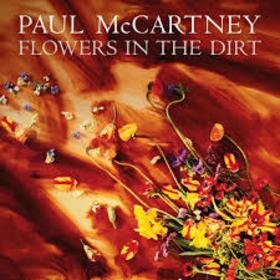 MCCARTNEY, PAUL - FLOWERS IN THE DIRT