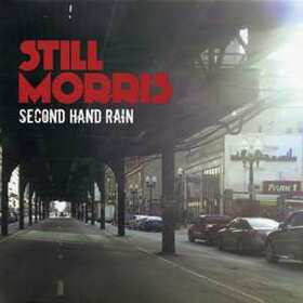 MORRIS, STILL - SECOND HAND RAIN