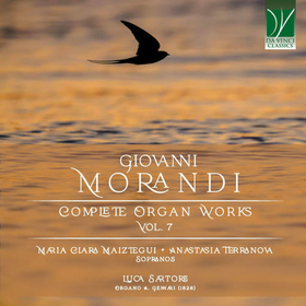 MAIZTEGUI, MARIA CLARA - GIOVANNI MORANDI: COMPLETE ORGAN WORKS V