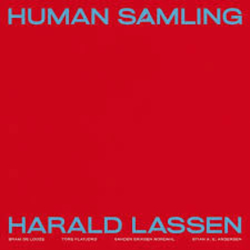 HARALD LASSEN - HUMAN SAMLING