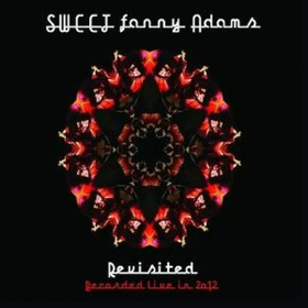 SWEET - SWEET FANNY ADAMS REVISITED (DIGIPAK)