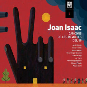 ISAAC, JOAN - CANÇONS DE LES REVOLTES DEL 68