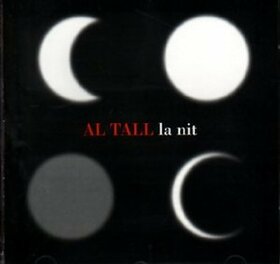 AL TALL - LA NIT