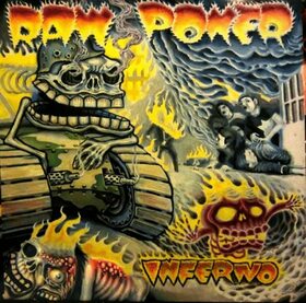 RAW POWER - INFERNO