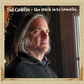 GRIFFIN, SID - TRICK IS TO BREATHE