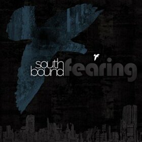 SOUTHBOUND FEARING - SOUTHBOUND FEARING
