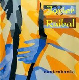 RUIBAL, JAVIER - CONTRABANDO
