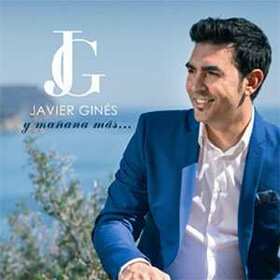 GINES, JAVIER - Y MAÑANA MAS....
