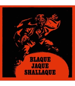 BLAQUE JAQUE SHALLAQUE - BLOOD ON MY HANDS