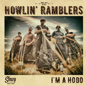 HOWLIN' RAMBLERS - I'M HOBO
