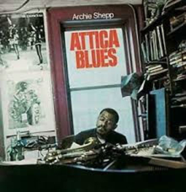 SHEPP, ARCHIE - ATTICA BLUES/QUIET BLUES