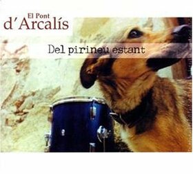EL PONT D'ARCALIS - DEL PIRINEU ESTANT       