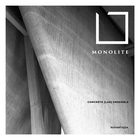 CONCRETE LAB ENSEMBLE - MONOLITE
