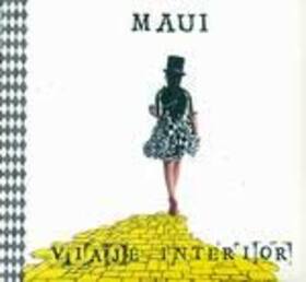 MAUI - VIAJE INTERIOR