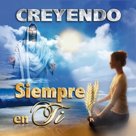 CONCEPTO - CREYENDO SIEMPRE EN TI