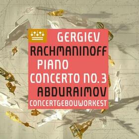 GERGIEV, VALERY - RACHMANINOFF: PIANO CONCERTO 3
