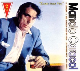 CARACOL, MANOLO - ERASE UNA VOZ =BOX=