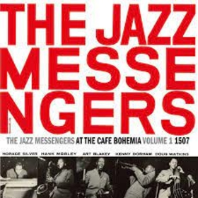 JAZZ MESSENGERS - AT CAFE BOHEMIA VOL.1 -HQ-