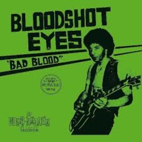BLOODSHOT EYES - BAD BLOOD -SLIPCASE-