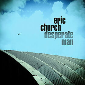 CHURCH, ERIC - DESPERATE MAN -HQ-