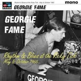 FAME, GEORGIE - LIVE AT THE RICKY TICK MAY & OCTOBER 1965 -HQ-