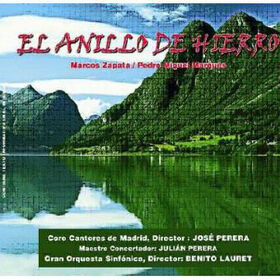 ZARZUELA - EL ANILLO DE HIERRO (MARQUES ZAPATA)