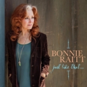 RAITT, BONNIE - JUST LIKE WHAT... -LTD-