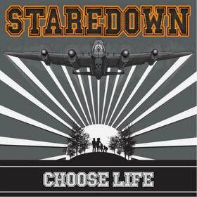 STAREDOWN - CHOOSE LIFE