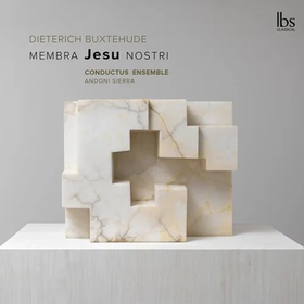 CONDUCTUS ENSEMBLE - MEMBRA JESU NOSTRI