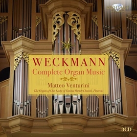 WECKMANN, MATTHIAS - COMPLETE ORGAN MUSIC