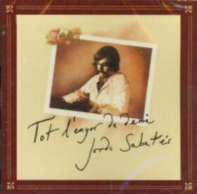 SABATES, JORDI - TOT L'ENYOR DE DEMA