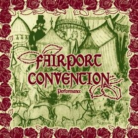 FAIRPORT CONVENTION - PERFORMANCE