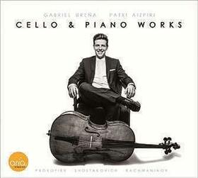 UREÑA, GABRIEL - CELLO & PIANO WORKS