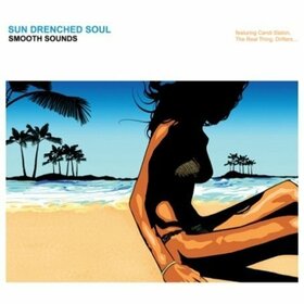 VARIOS ARTISTAS - SUN DRENCHED SOUL-SMOOTH